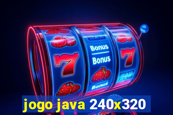 jogo java 240x320